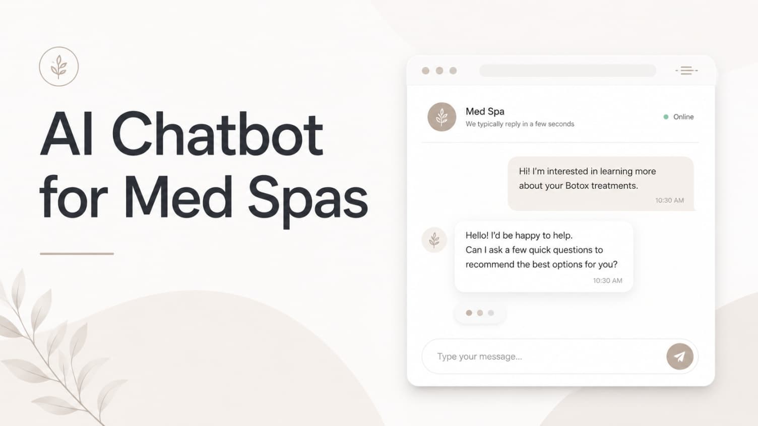 AI chatbot for a med spa website routing Botox, filler, laser, and consultation questions to booking