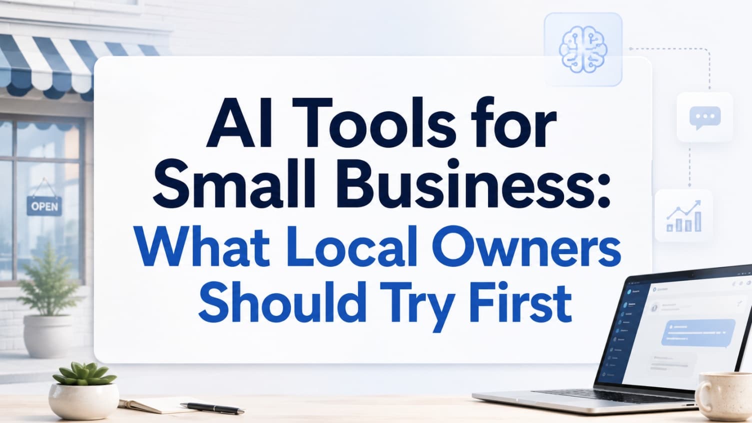 AI tools for a small local business owner, showing customer response, marketing, finance, and automation workflows